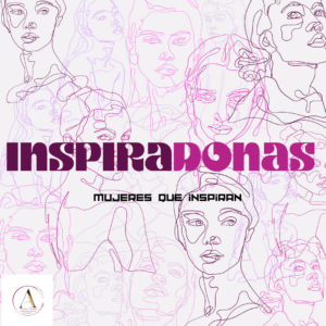 Fondo con dibujos lineales de mujeres en tonos rodados. Encimas una palabra en colores: INSPIRADONAS Subtítulo en negro: Mujeres que inspiran